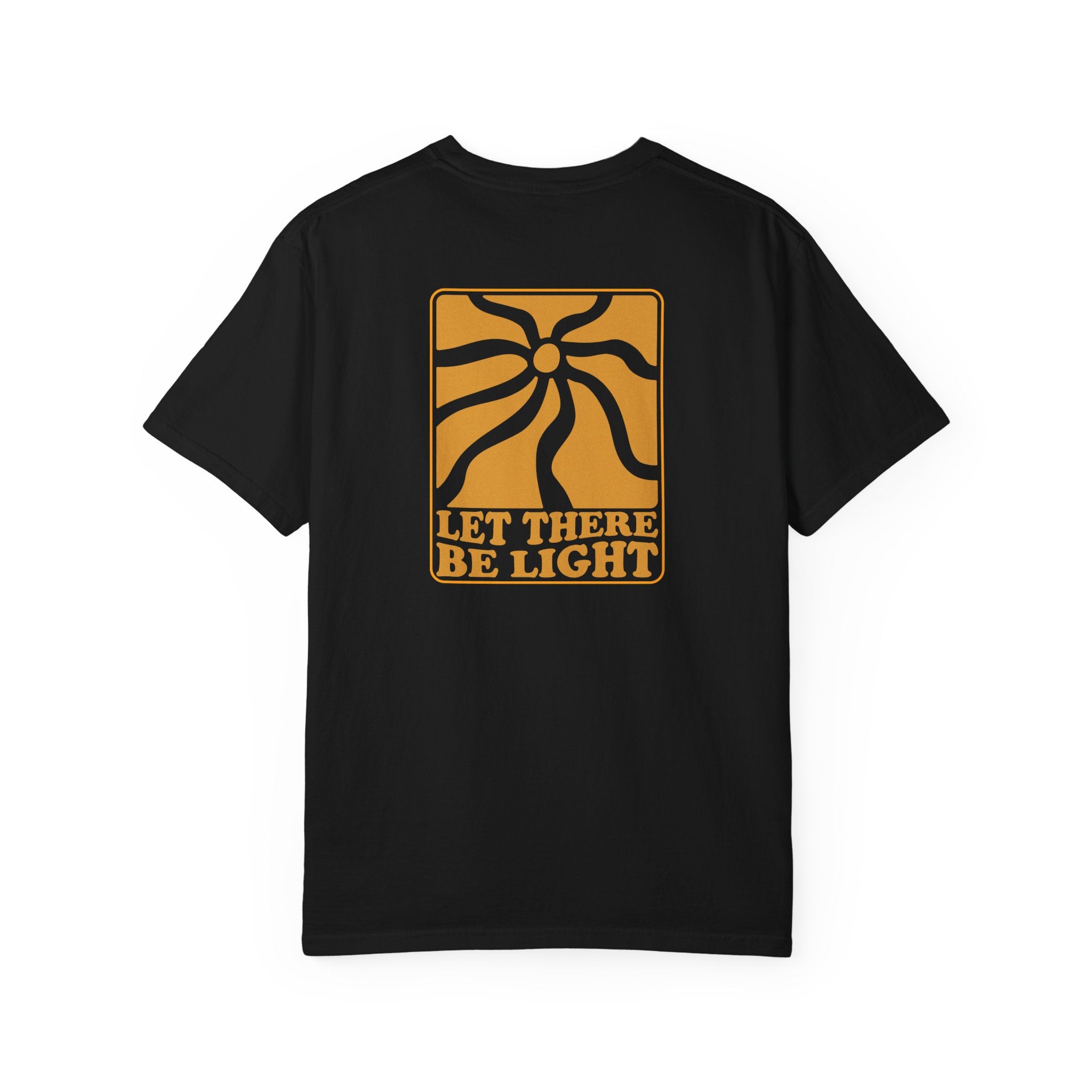 LET THERE BE LIGHT TEE