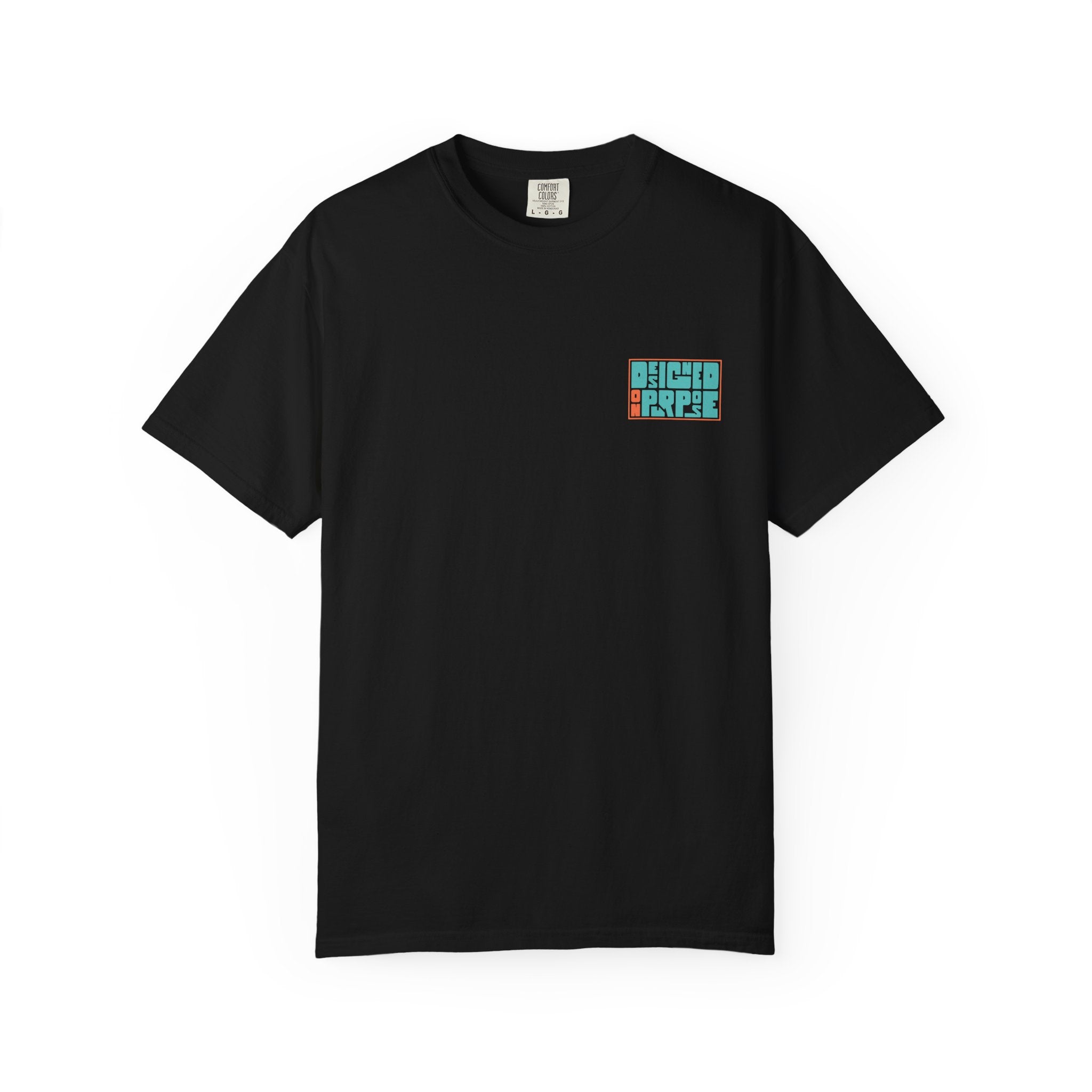 DESIGNED ON PURPOSE (sunset) TEE