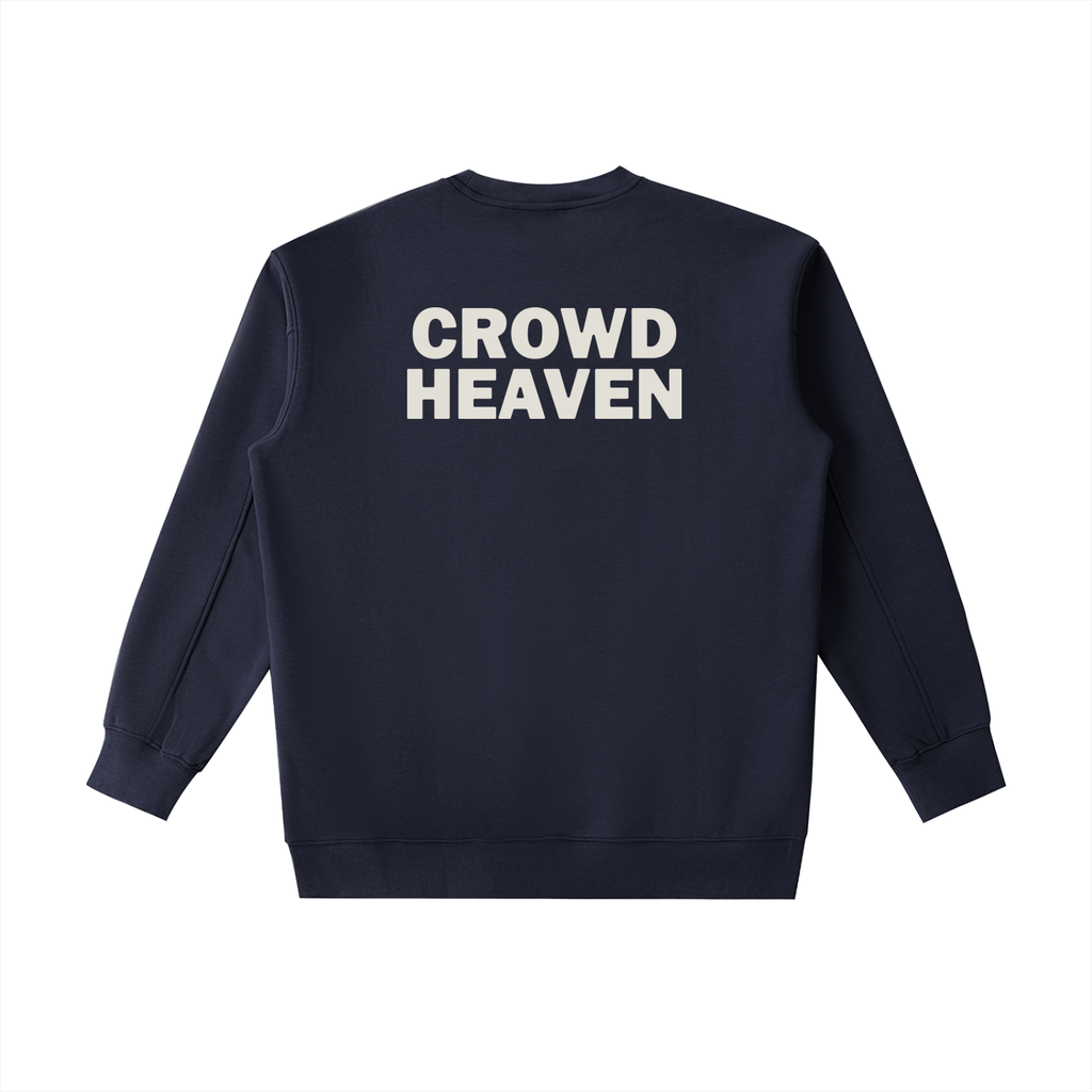 CROWD HEAVEN Heavyweight Crewneck Sweatshirt