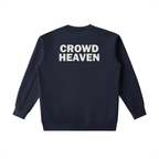 CROWD HEAVEN Heavyweight Crewneck Sweatshirt